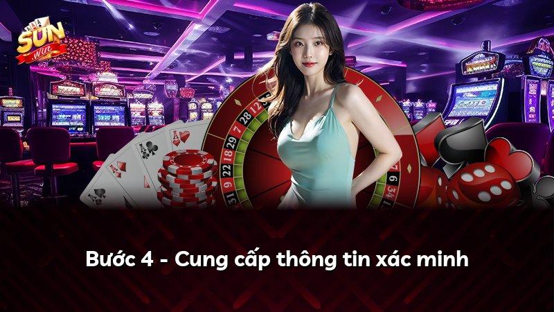 Bước 4 - Cung cấp thông tin xác minh