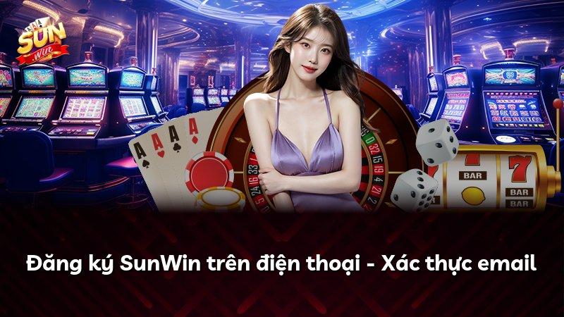 Đăng ký SunWin trên điện thoại - Xác thực email