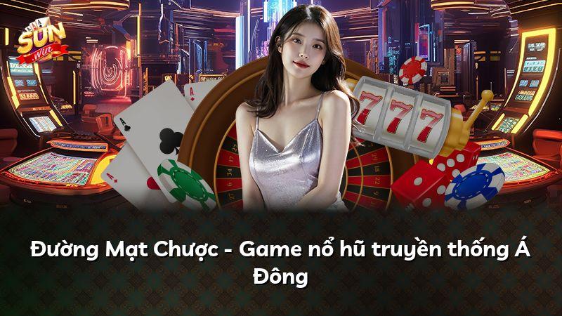 Đường Mạt Chược - Game nổ hũ truyền thống Á Đông