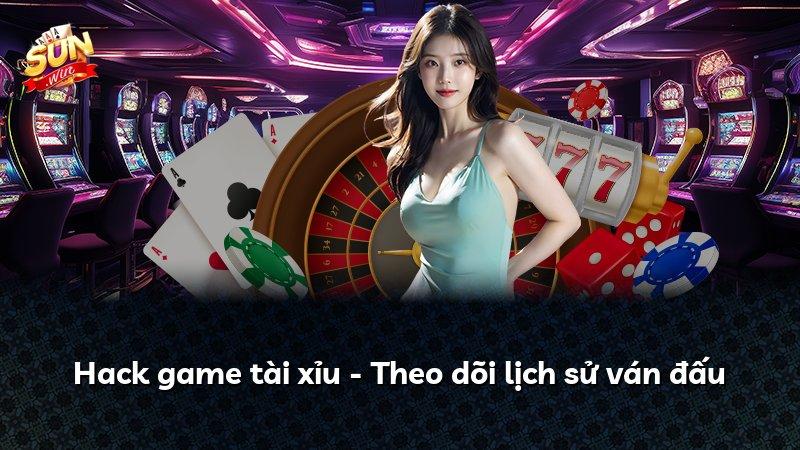 Hack game tài xỉu - Theo dõi lịch sử ván đấu