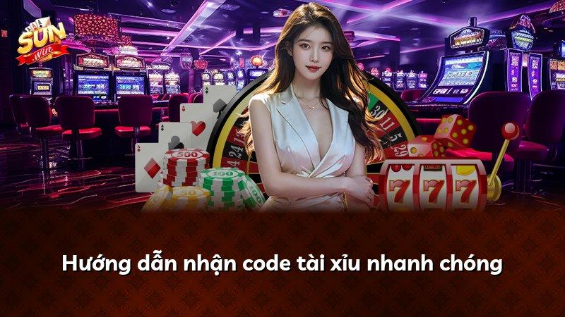 Hướng dẫn nhận code tài xỉu nhanh chóng