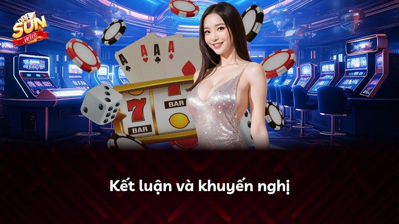 Kết luận và khuyến nghị