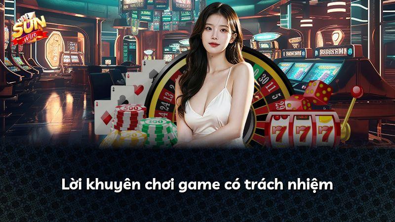 Lời khuyên chơi game có trách nhiệm