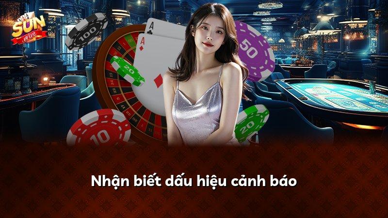 Nhận biết dấu hiệu cảnh báo