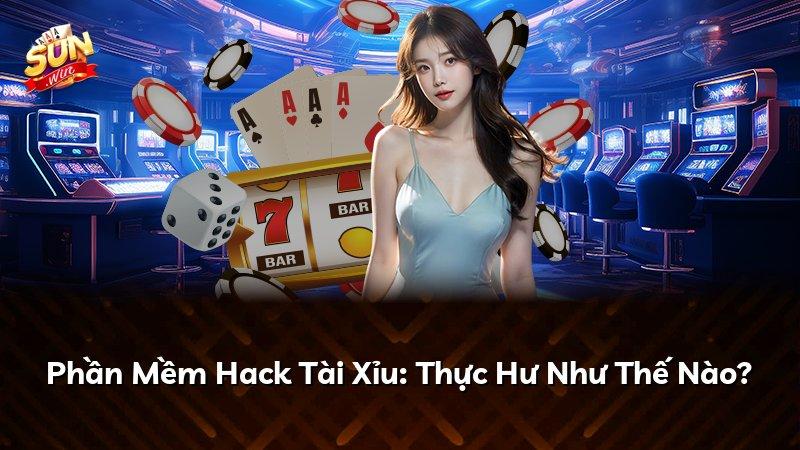 Phần Mềm Hack Tài Xỉu: Thực Hư Như Thế Nào?