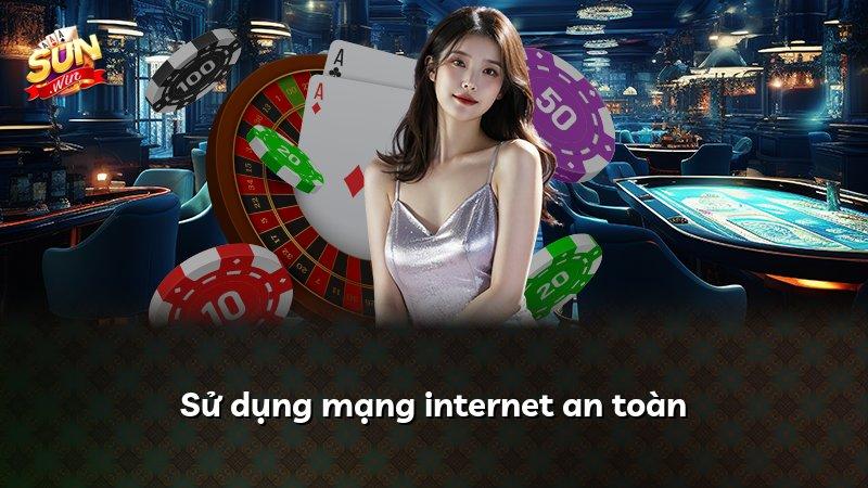 Sử dụng mạng internet an toàn