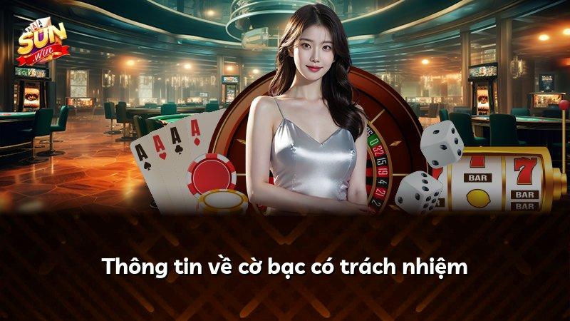 Thông tin về cờ bạc có trách nhiệm