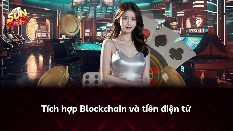 Tích hợp Blockchain và tiền điện tử