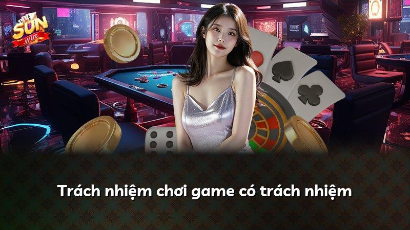 Trách nhiệm chơi game có trách nhiệm