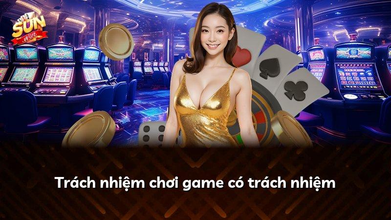 Trách nhiệm chơi game có trách nhiệm